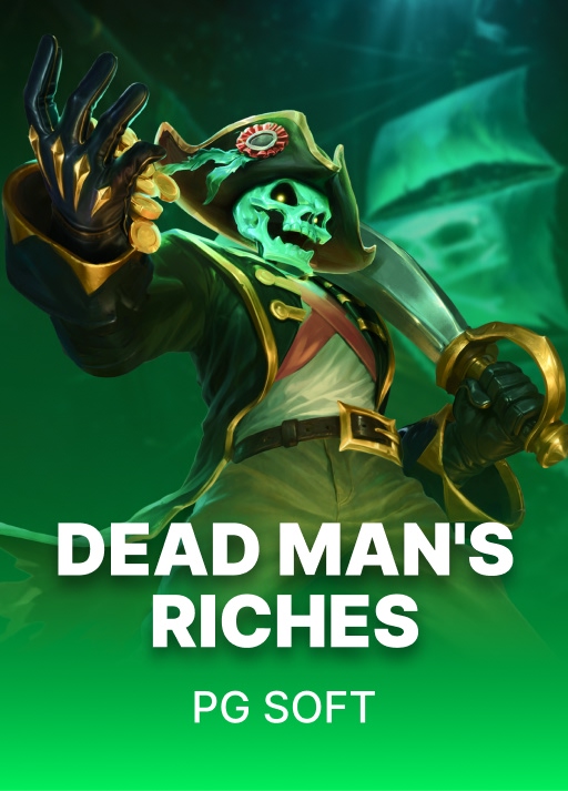 Dead Man's Riches